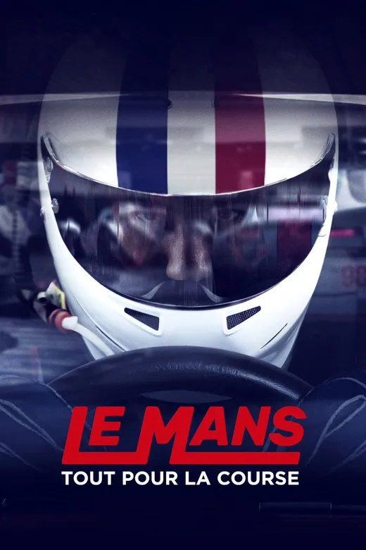 Affiche — Le Mans : Racing Is Everything