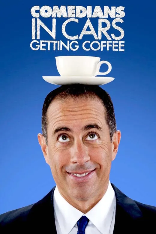 Affiche — Comedians in Cars Getting Coffee