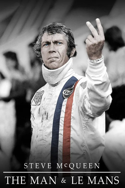 Affiche — Steve McQueen: The Man & Le Mans